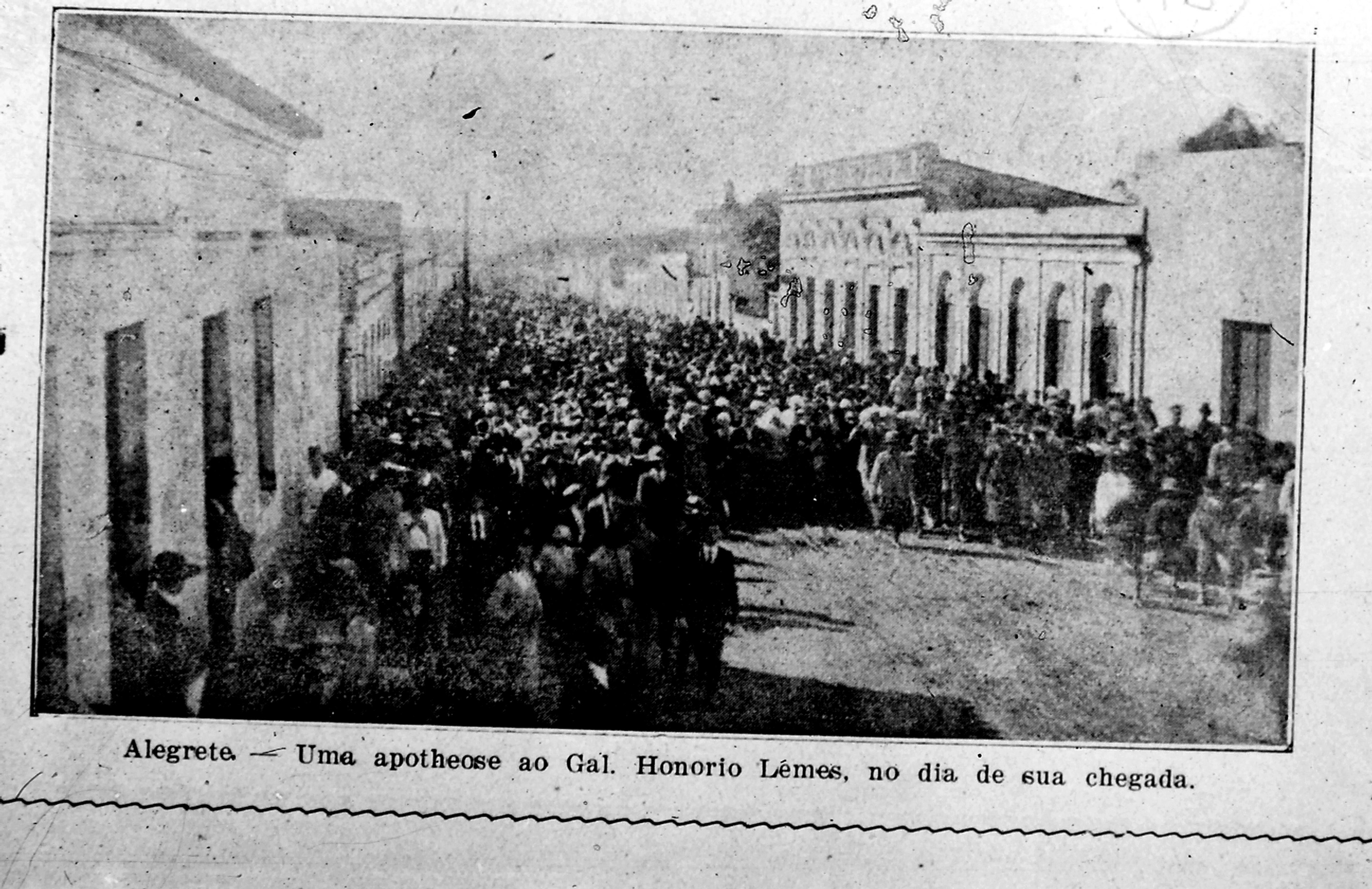 Revolucion&aacute;rios invadem o Alegrete sob o comando de Hon&oacute;rio Lemos