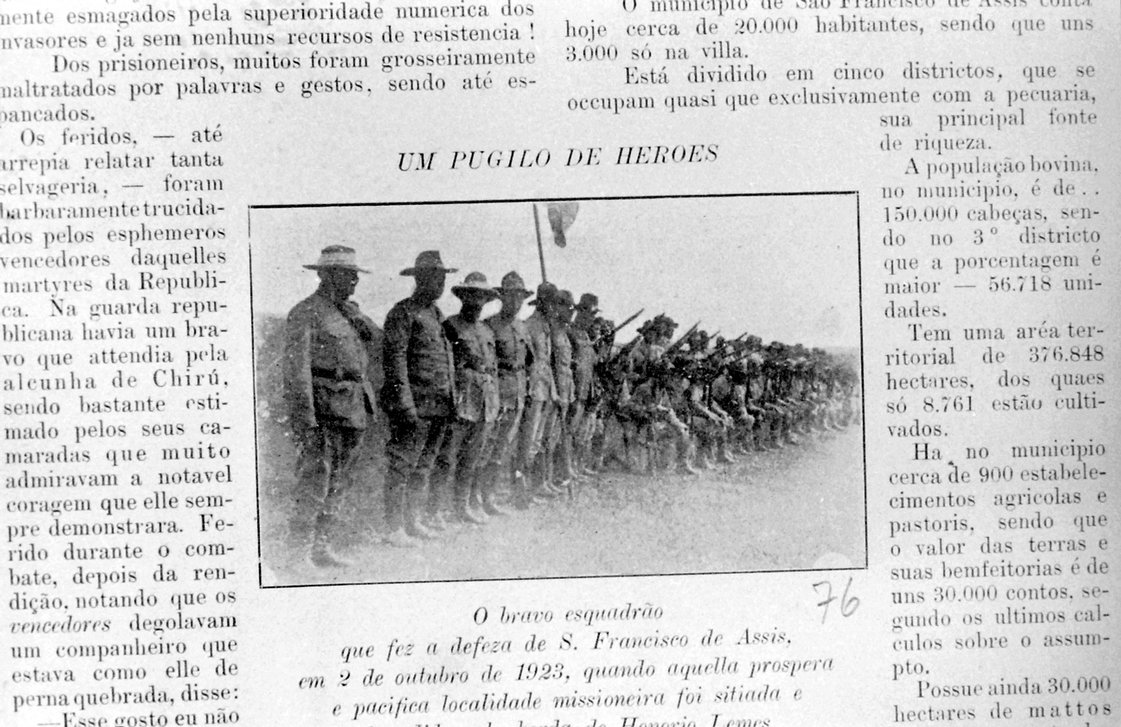 Esquadr&atilde;o que defendeu S. Francisco de Assis da invas&atilde;o dos rebeldes