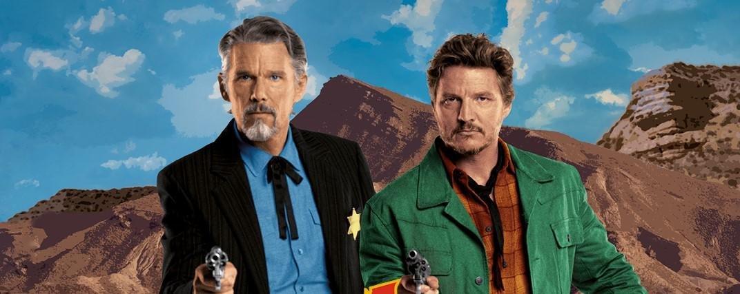 Filme tem no elenco Ethan Hawke e Pedro Pascal