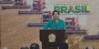 Dilma ressaltou o aumento da produtividade na área