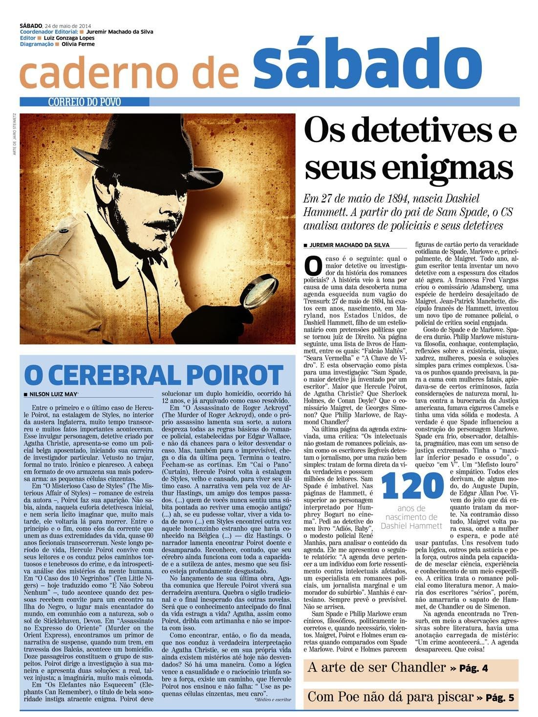Na capa do Caderno de S&aacute;bado est&atilde;o Christie/Poirot e Hammett/Spade 