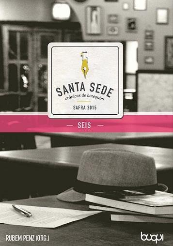 "Santa Sede" foi escrito na mesa de um bar em Porto Alegre