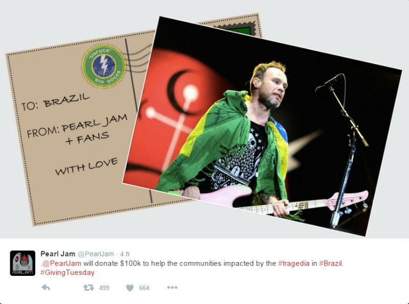 "@PearlJam doar&aacute; $100k para ajudar as comunidades afetadas pela trag&eacute;dia no Brasil", publicou o grupo no Twitter