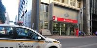 Quadrilha assalta agência bancária no Centro de Porto Alegre