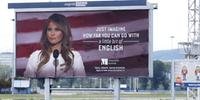Campanha publicitária de um curso de inglês na Croácia utilizava foto de Melania Trump