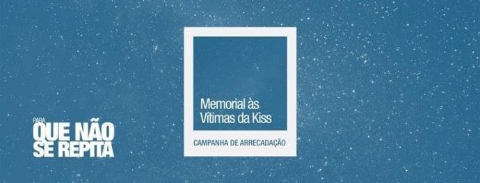 Campanha para Memorial &agrave;s V&iacute;timas da Kiss alcan&ccedil;a meta m&iacute;nima