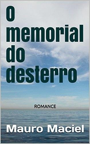 Autor ga&uacute;cho venceu premia&ccedil;&atilde;o com o livro "O Memorial do Desterro"