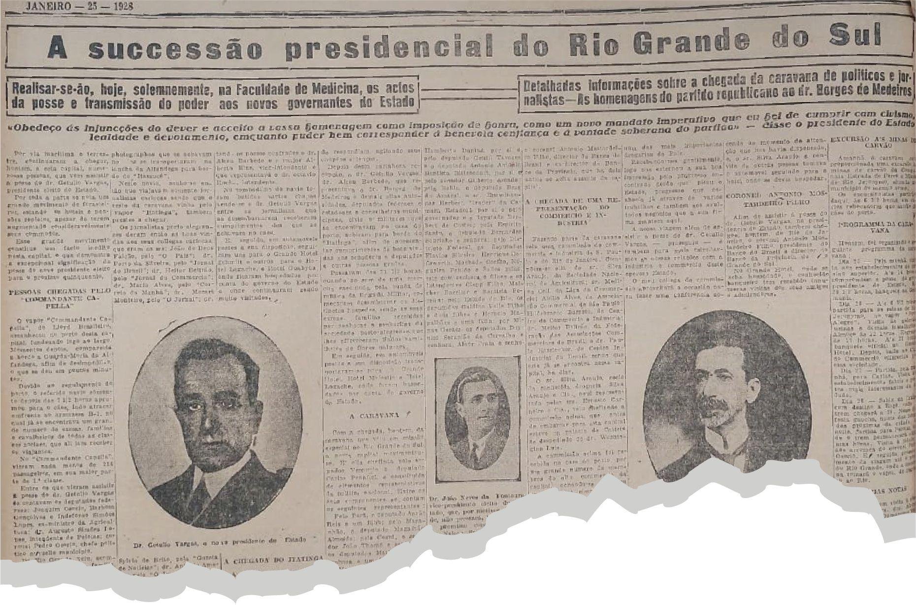 Edi&ccedil;&atilde;o do dia 25 de janeiro de 1928 anuncia a posse de Get&uacute;lio Vargas, sucedendo Borges de Medeiros