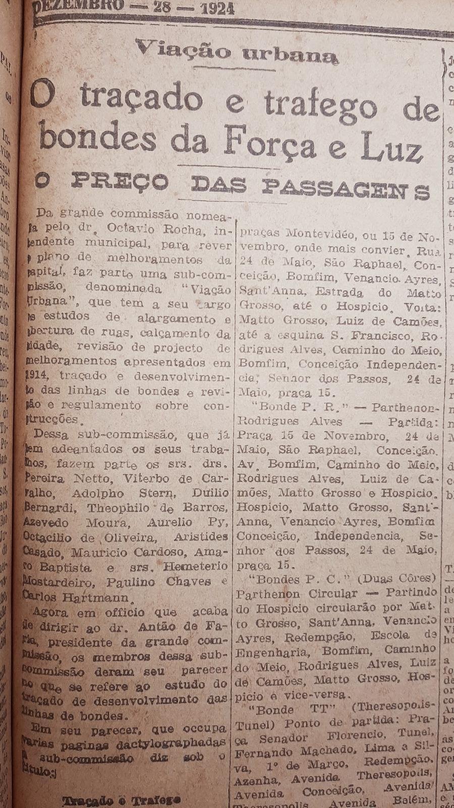 O transporte p&uacute;blico recebeu aten&ccedil;&atilde;o no plano de melhoramentos urbanos do intendente Ot&aacute;vio Rocha para Porto Alegre. A subcomiss&atilde;o encarregada de elaborar estrat&eacute;gias para o incremento do servi&ccedil;o de bondes da Capital apontou os valores reajustados a serem cobrados, al&eacute;m de um c&oacute;digo de conduta a ser observado por usu&aacute;rios e empregados