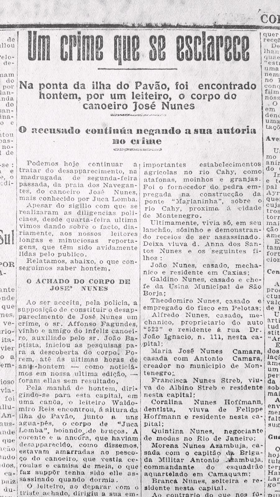 Com a descoberta do cad&aacute;ver e os ind&iacute;cios que trouxe, a hip&oacute;tese de crime foi a principal linha seguida pela investiga&ccedil;&atilde;o