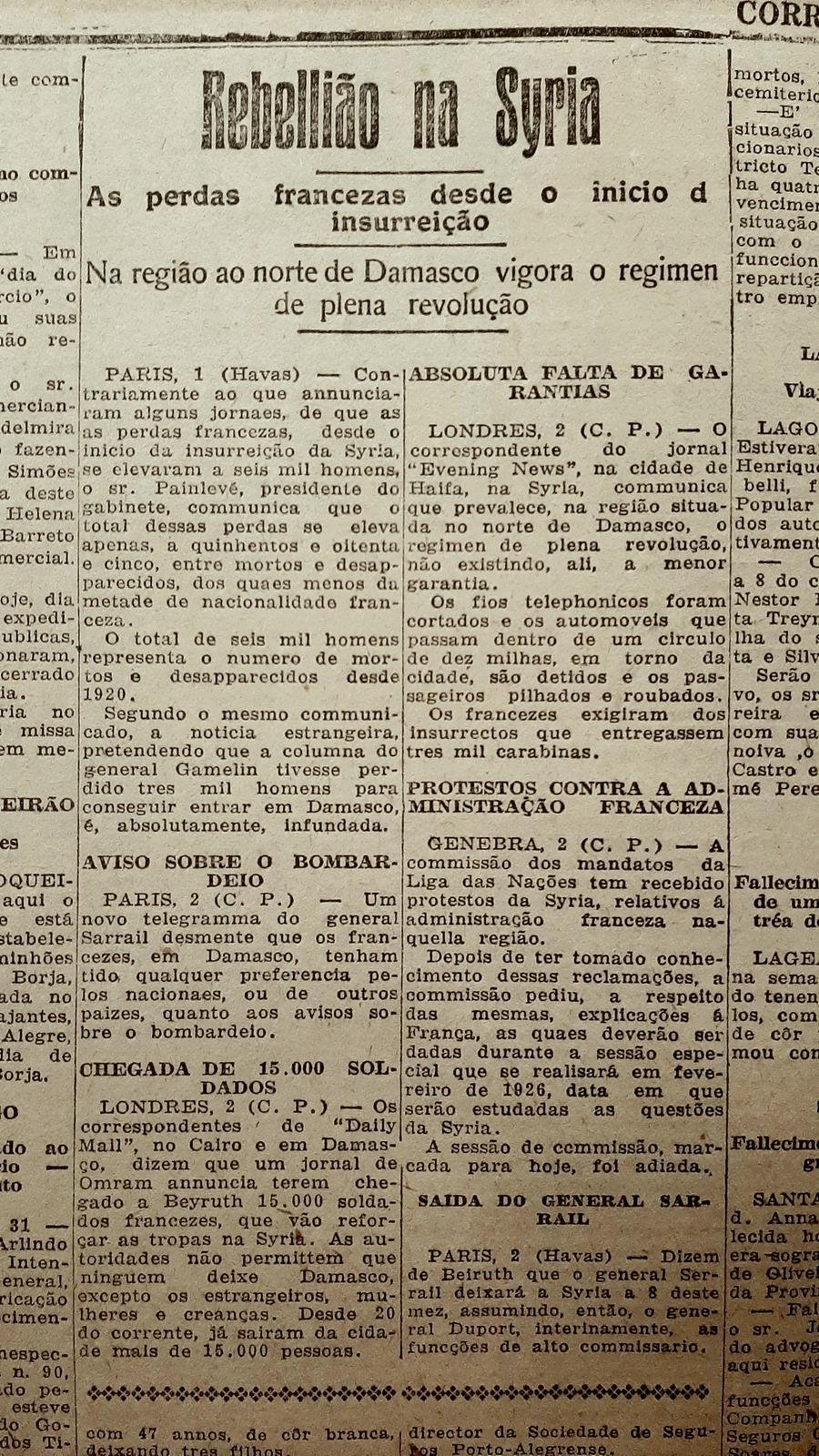 Liderados pelos drusos meridionais de Jabal, diversas tribos e povos da S&iacute;ria se revoltaram contra o dom&iacute;nio colonial instaurado pelo Mandato Franc&ecirc;s