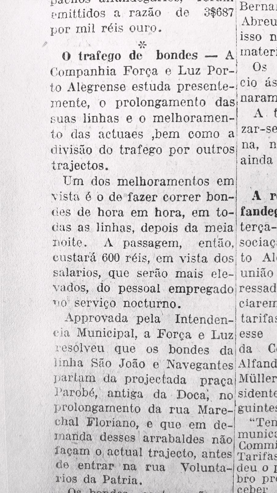 As altera&ccedil;&otilde;es nas linhas redesenhavam o mapa do transporte no Centro Hist&oacute;rico da Capital antes mesmo do aparecimento de importantes vias, como a avenida J&uacute;lio de Castilhos