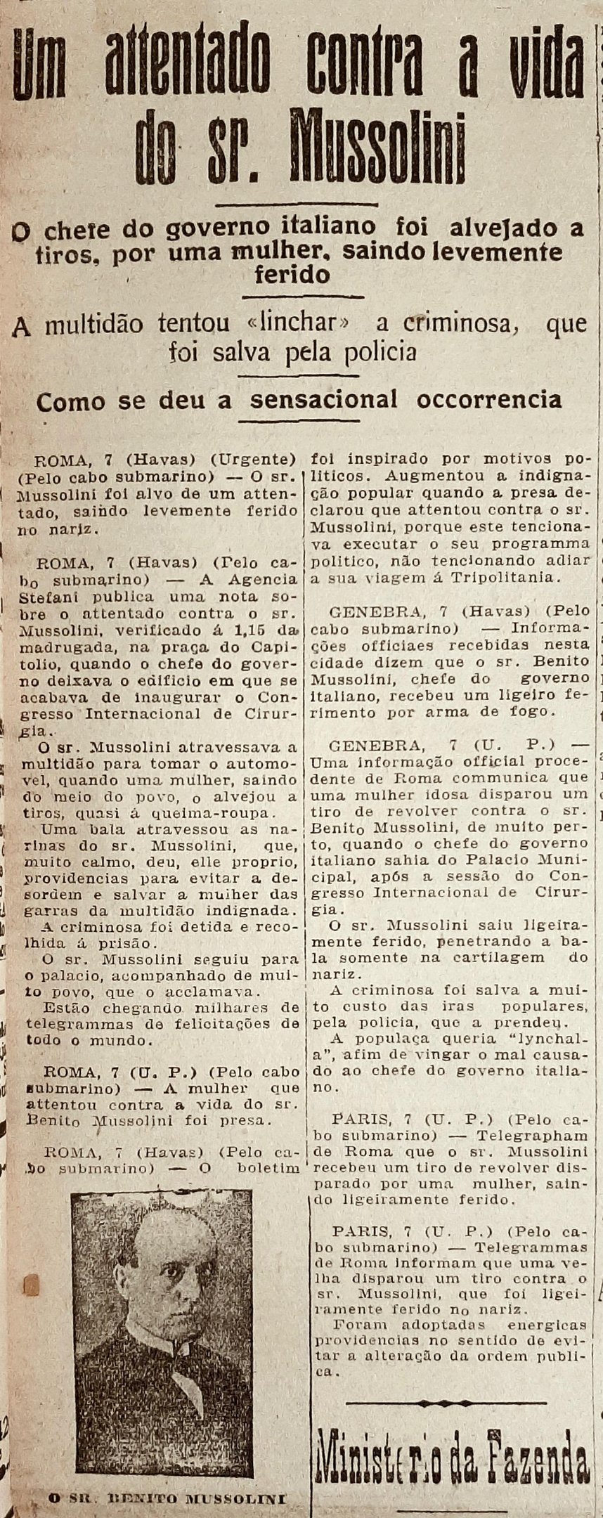 A tentativa fracassada da irlandesa Violet Gibson colaborou para a valida&ccedil;&atilde;o do fascismo perante a opini&atilde;o p&uacute;blica italiana