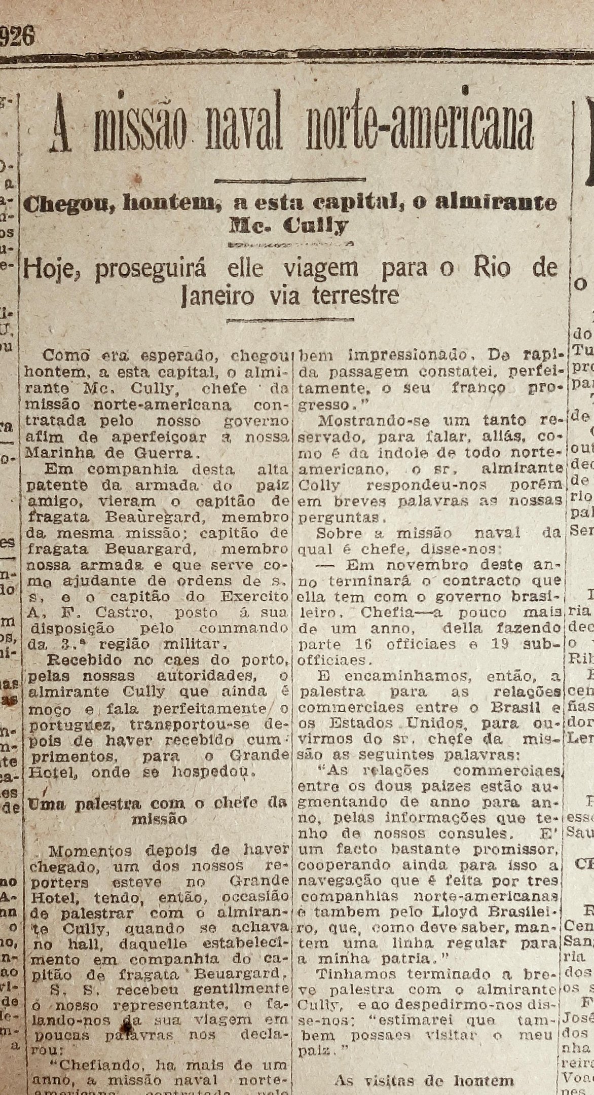 Oficial comandava miss&atilde;o contratada pelo governo brasileiro a fim de aperfei&ccedil;oar a Marinha de guerra
