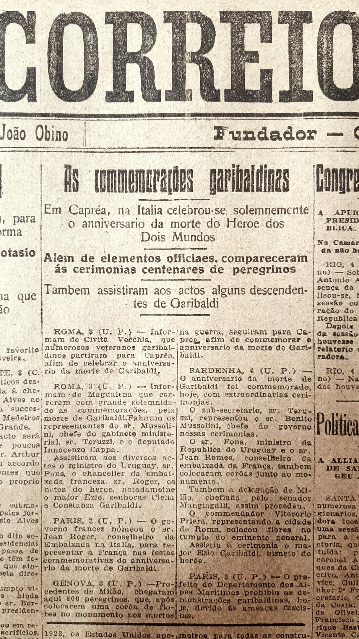 O "her&oacute;i dos dois mundos" lutou na Revolu&ccedil;&atilde;o Farroupilha e foi o grande art&iacute;fice da unifica&ccedil;&atilde;o italiana