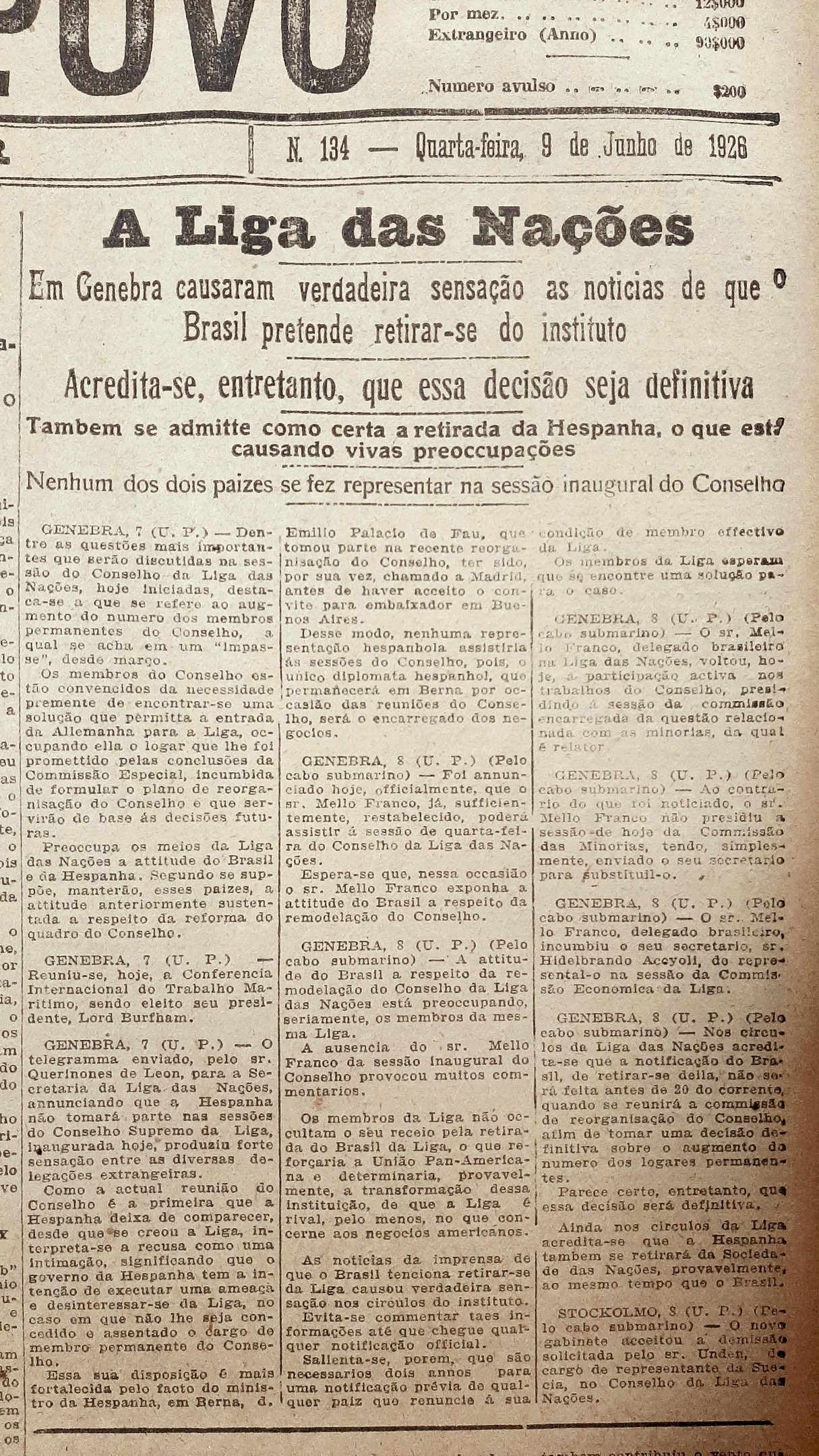 Brasil n&atilde;o se opunha &agrave; entrada da Alemanha, mas defendia o seu pleito a assento no Conselho