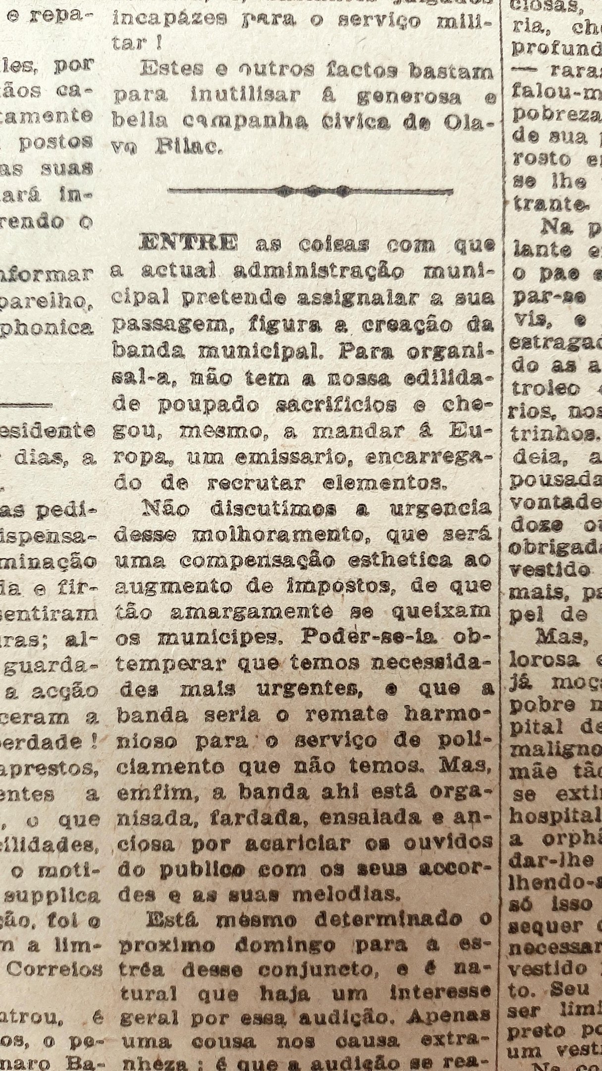 Esta seria a segunda banda municipal da cidade, mas a primeira a contar com m&uacute;sicos profissionais