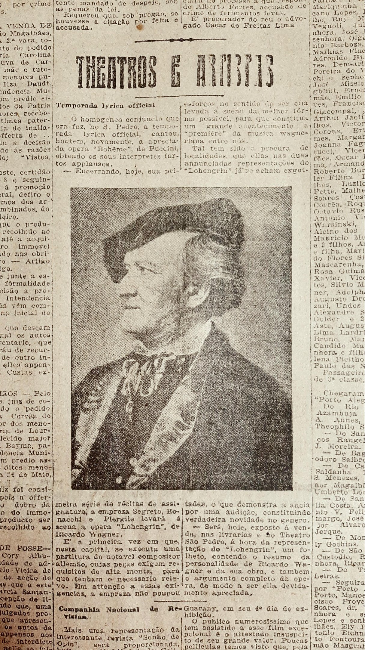 A primeira execu&ccedil;&atilde;o de uma obra do compositor alem&atilde;o Richard Wagner foi cercada de grande expectativa