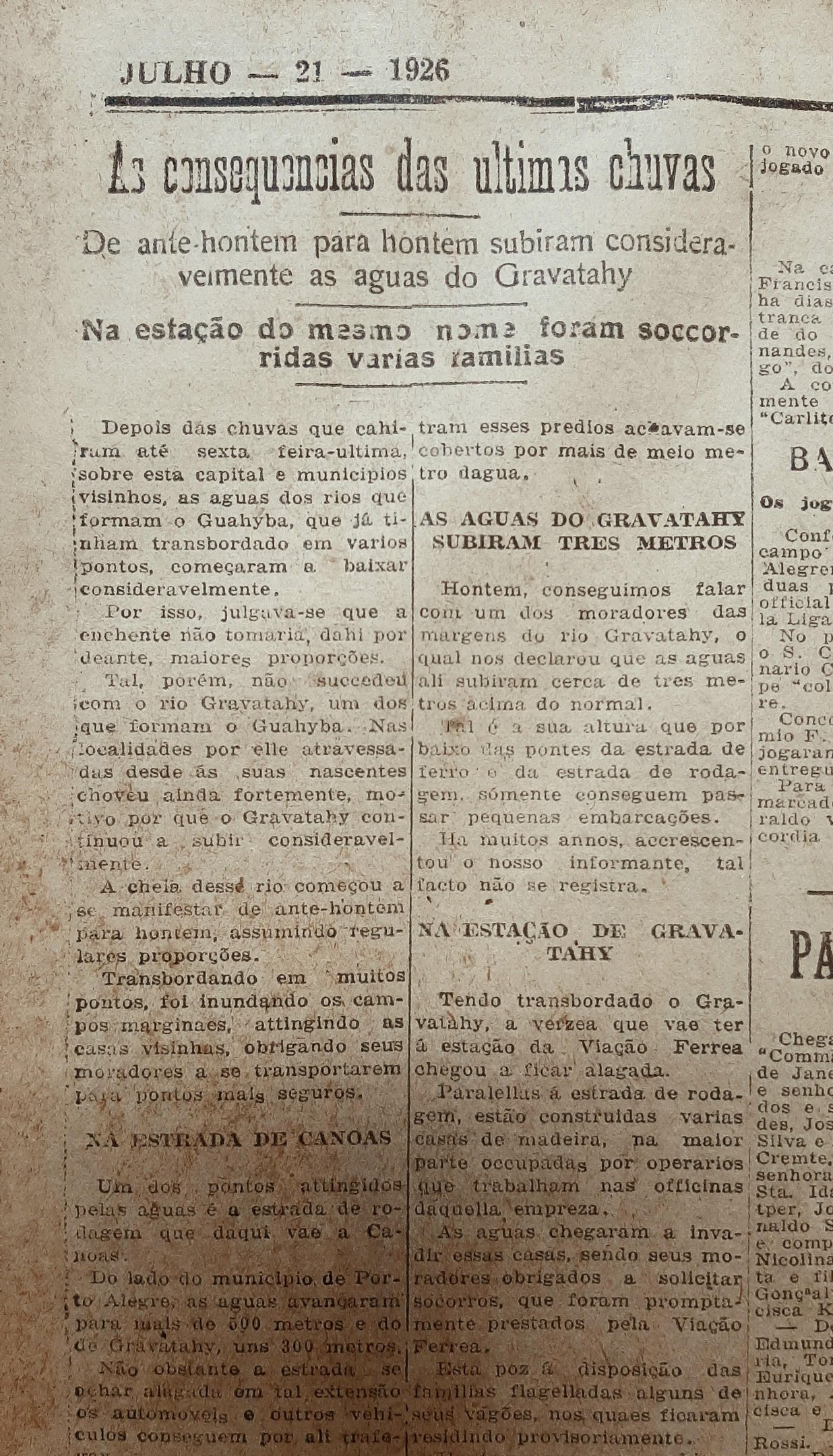 Cheia do rio Gravata&iacute;, a maior em muitos anos, provocou a remo&ccedil;&atilde;o de moradores e animais