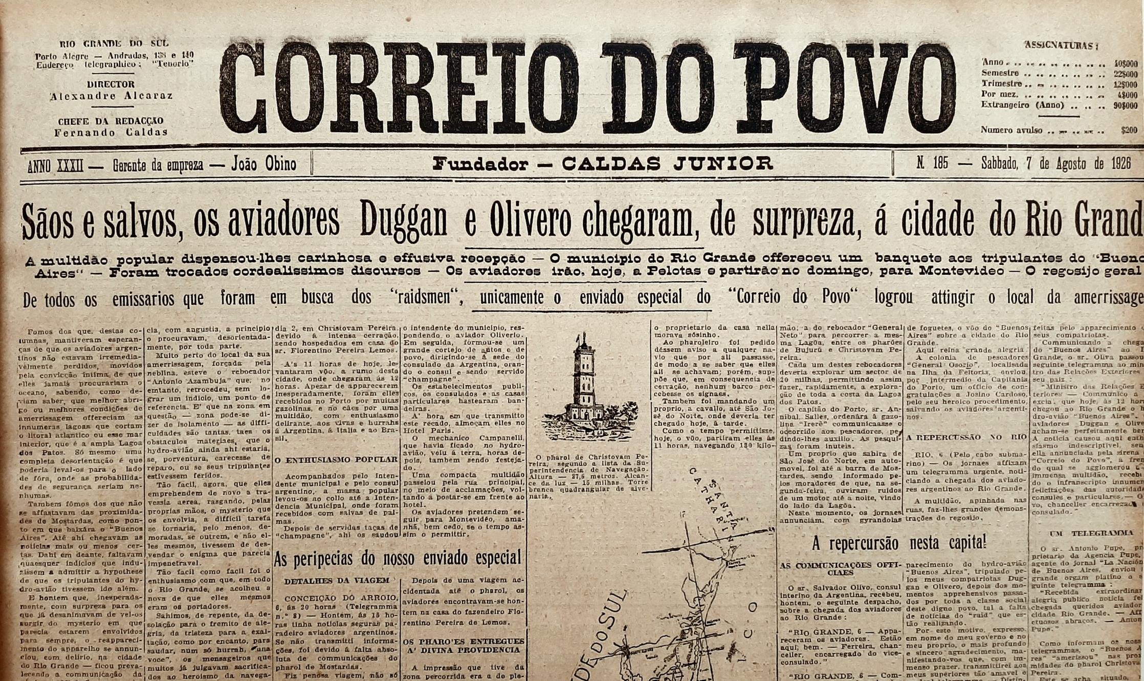 O 'Buenos Aires' precisou fazer pouso pr&oacute;ximo ao farol Crist&oacute;v&atilde;o Pereira devido &agrave; baixa visibilidade