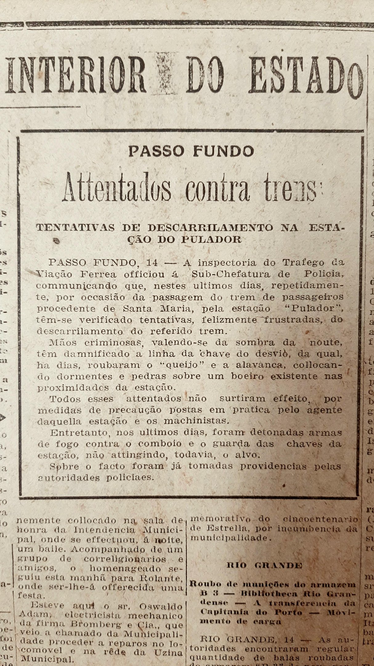 Tentativa de descarrilar os trens aconteceu na esta&ccedil;&atilde;o Pulador, vizinha a Passo Fundo