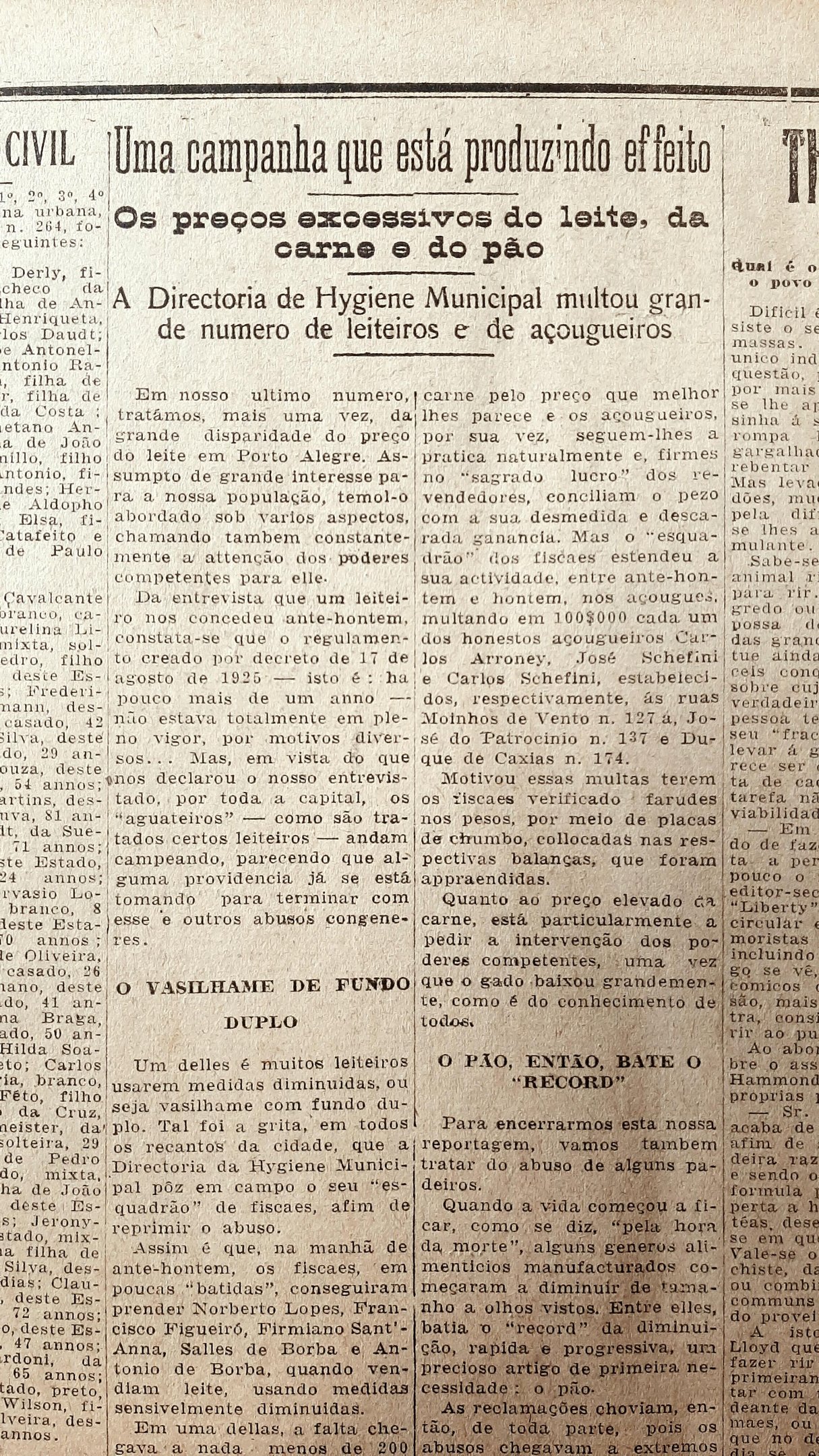 Ap&oacute;s reportagens do Correio do Povo, o poder p&uacute;blico imp&ocirc;s puni&ccedil;&otilde;es aos fraudadores