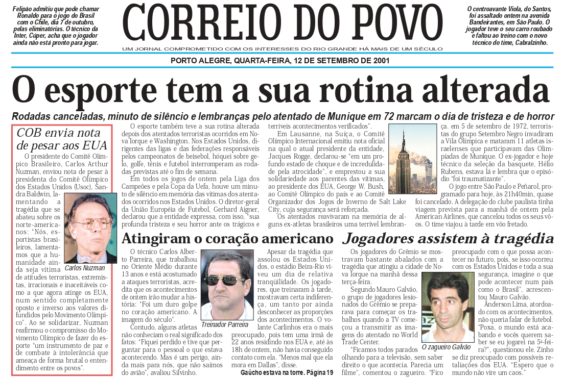 Repercuss&atilde;o na Dupla Gre-Nal da trag&eacute;dia americana