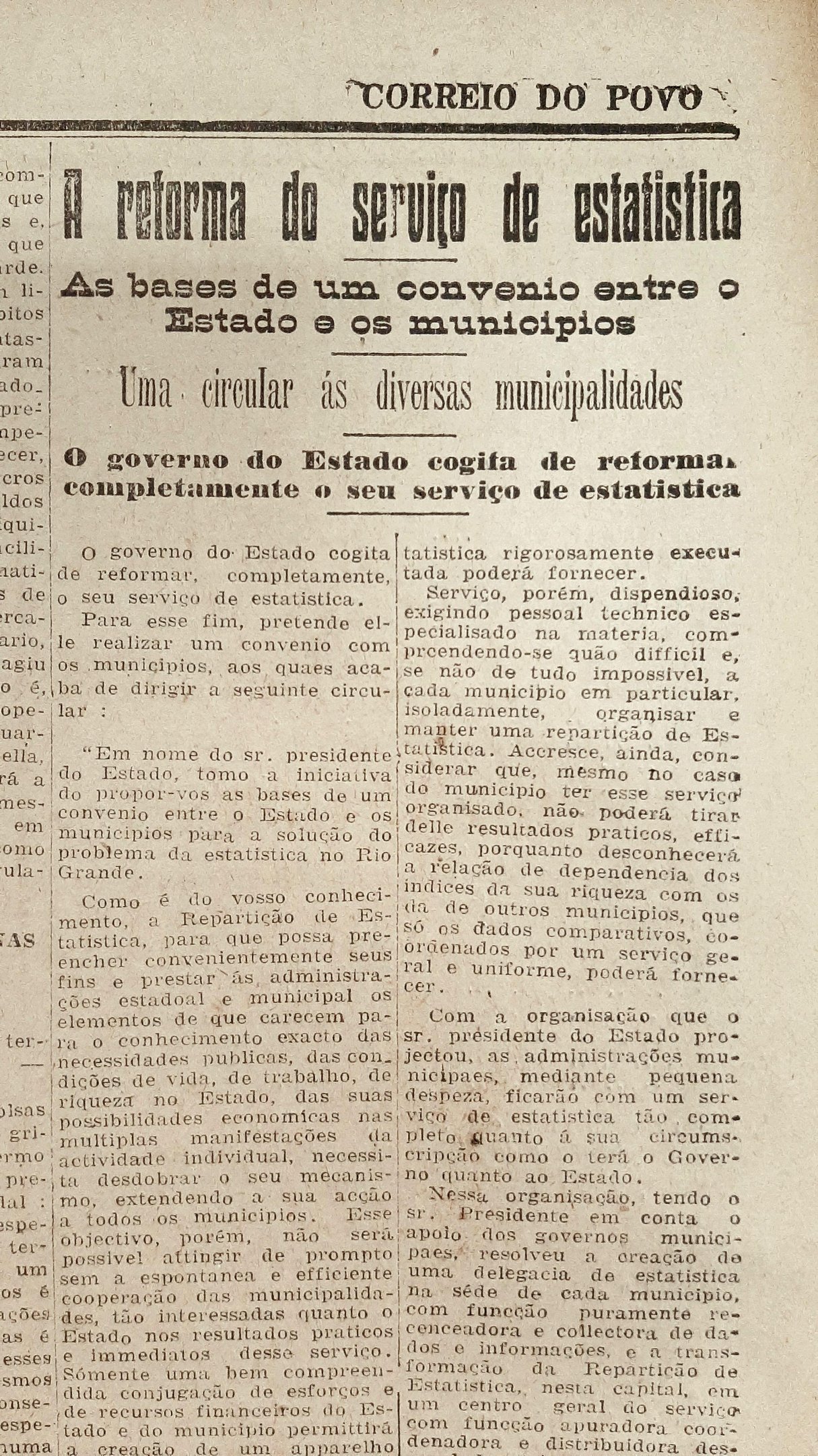 Objetivo foi integrar o servi&ccedil;o no Estado a fim de oferecer dados mais confi&aacute;veis e completos