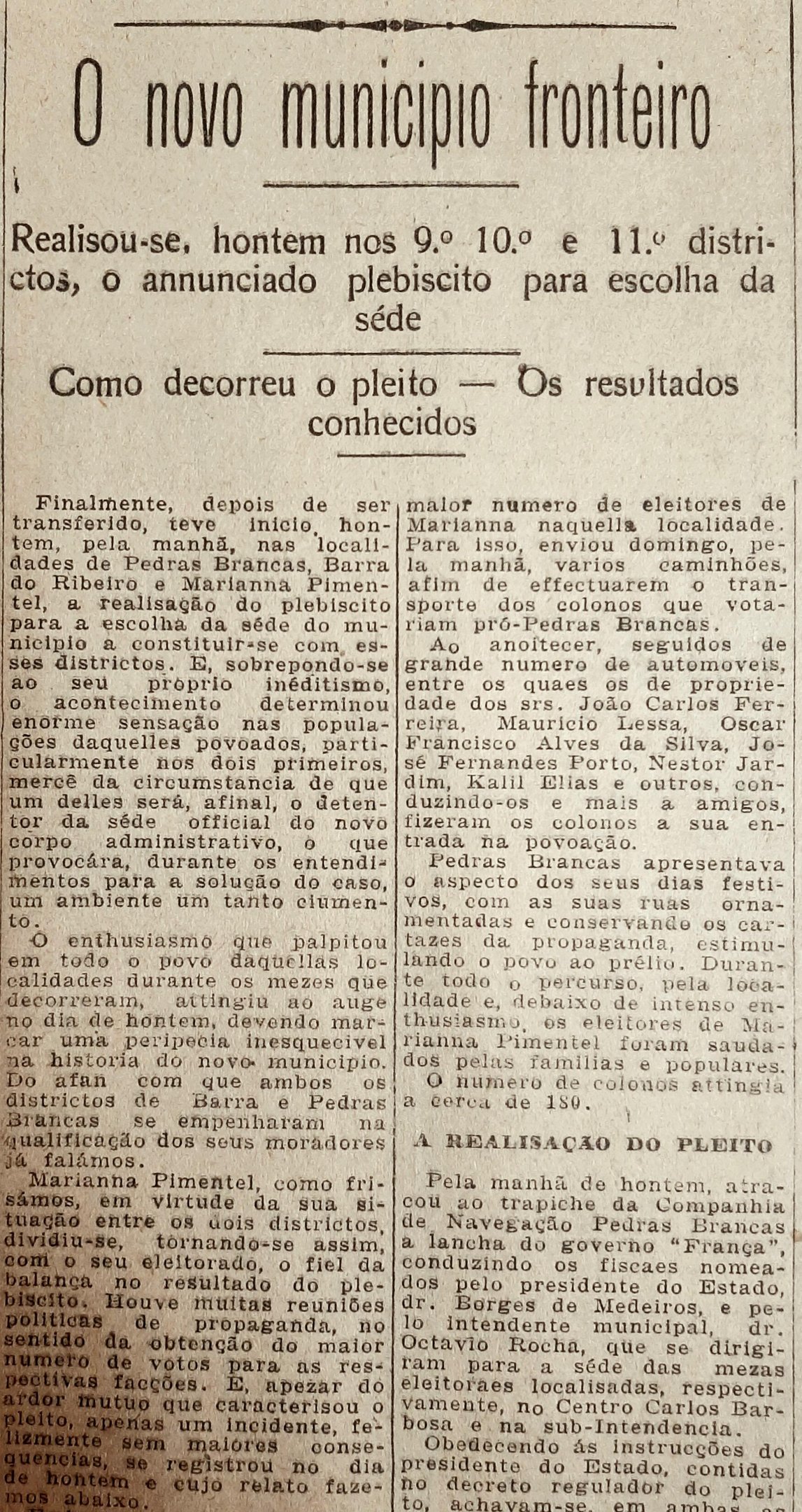 Pleito decorreu sem grandes problemas, mas o resultado foi adiado por problemas nas comunica&ccedil;&otilde;es