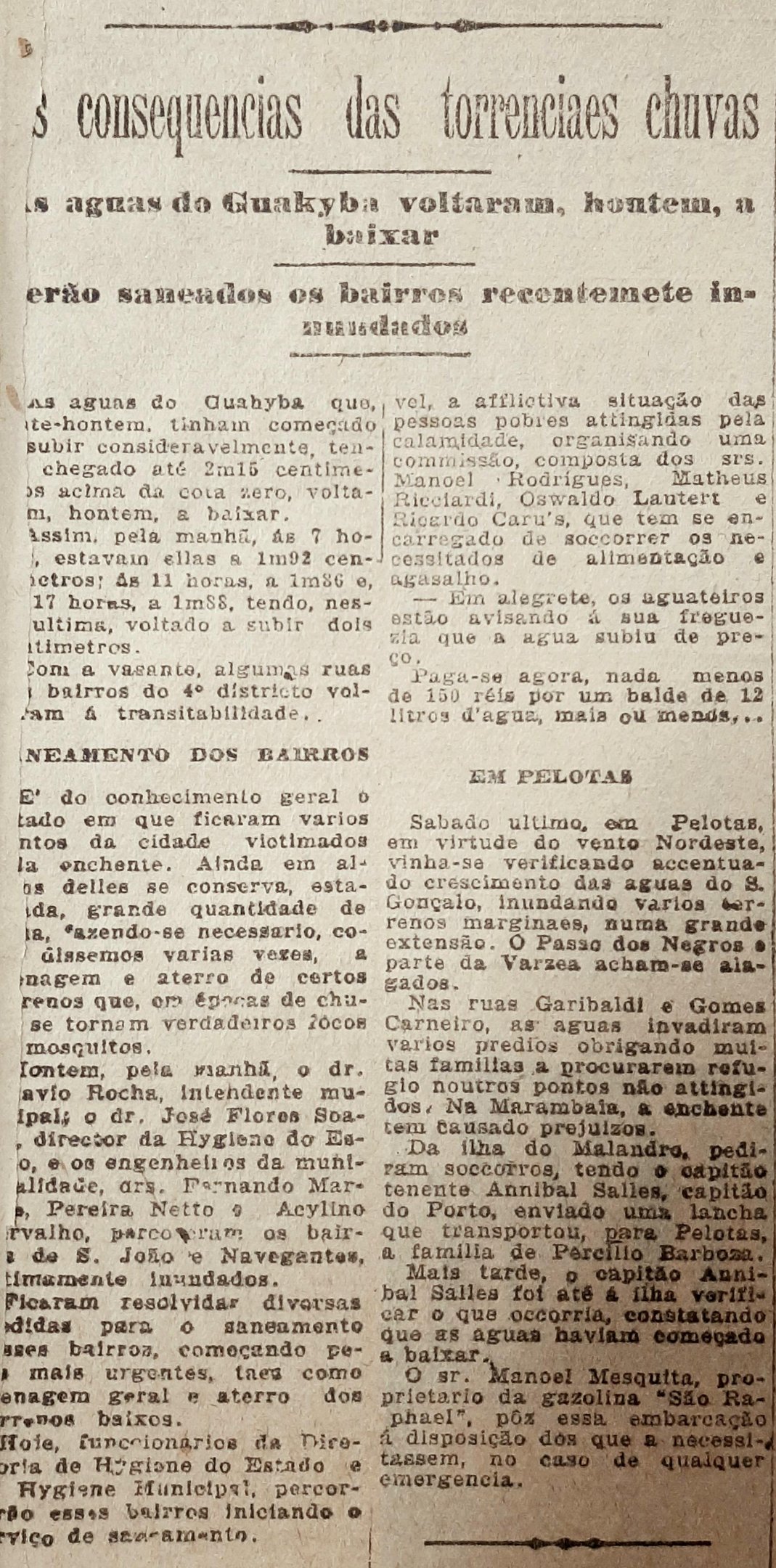 Intend&ecirc;ncia da Capital se concentrou nos bairros Navegantes e S&atilde;o Jo&atilde;o, os mais prejudicados pelos alagamentos