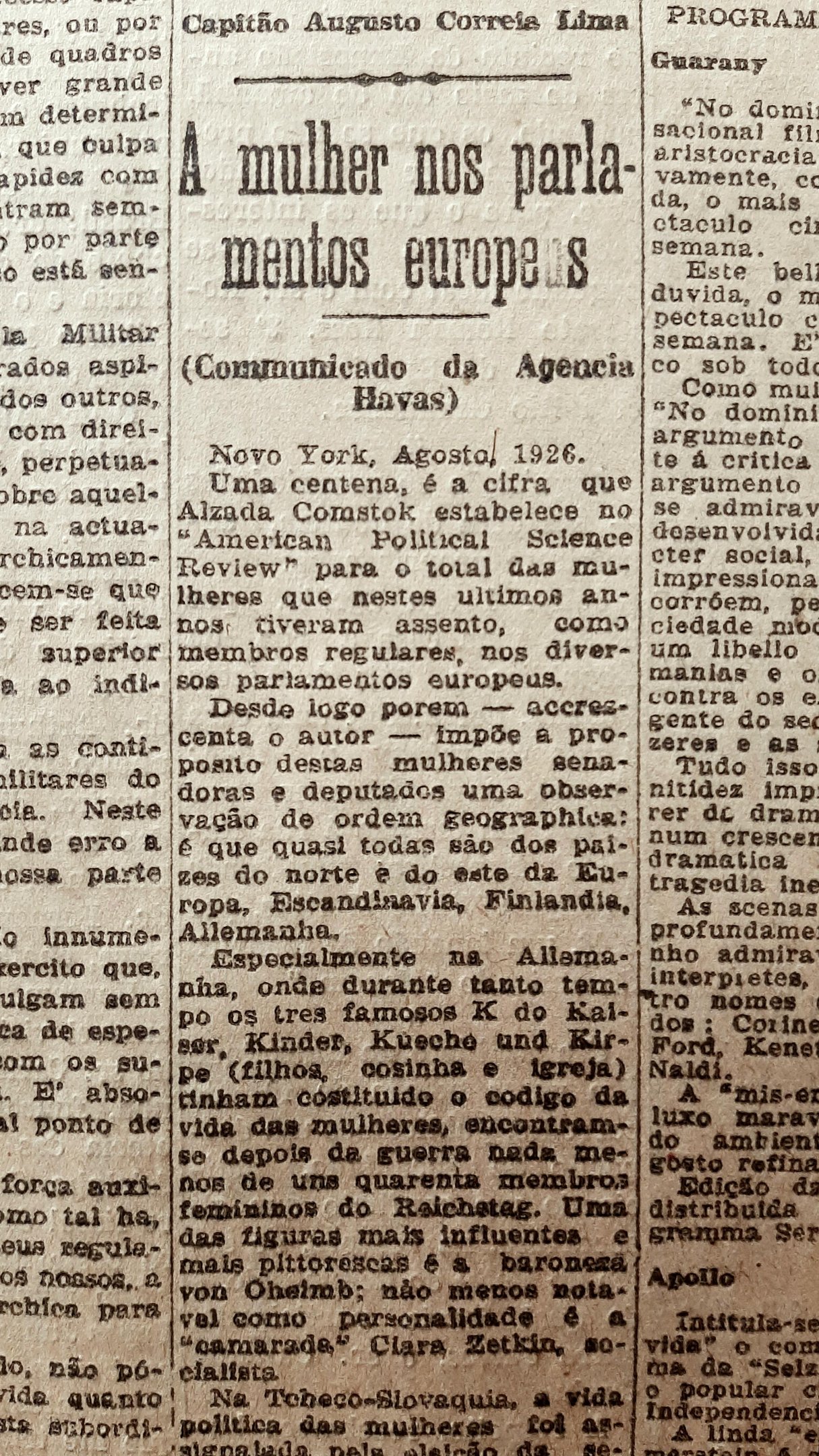 Artigo comenta a participa&ccedil;&atilde;o pol&iacute;tica das mulheres em alguns pa&iacute;ses europeus e a sua total aus&ecirc;ncia em outros