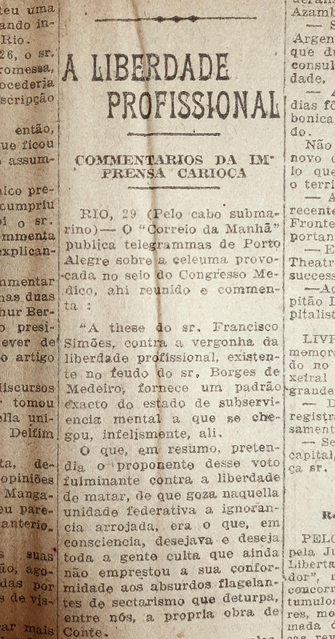 Os jornais da capital federal criticaram o que um deles chamou de subservi&ecirc;ncia mental do Estado ao borgismo