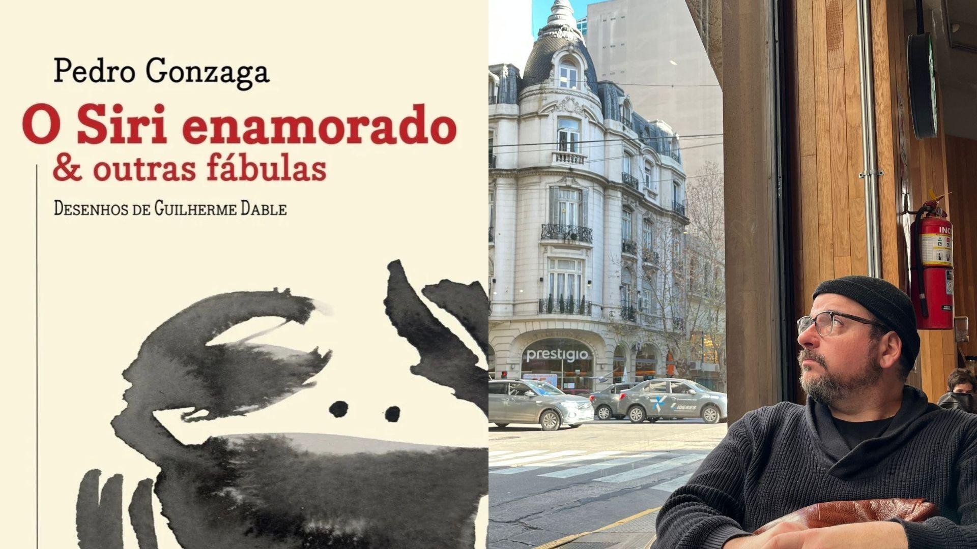 O escritor Pedro Gonzaga lan&ccedil;a o livro &ldquo;O Siri enamorado e outras f&aacute;bulas&rdquo;