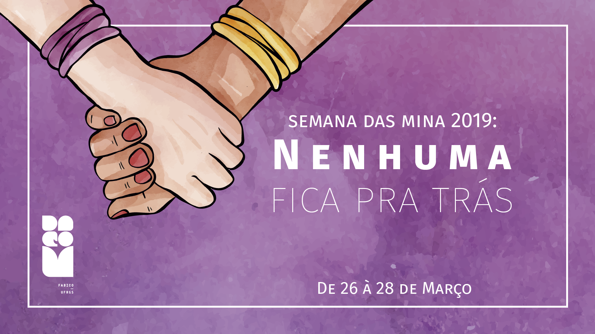 Programa&ccedil;&atilde;o aborda temas feministas na Ufrgs
