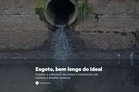 Matéria especial retrata o desafio do saneamento básico no Brasil