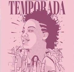 Estampa do filme &ldquo;Temporada&rdquo;, de Andr&eacute; Novais Oliveira