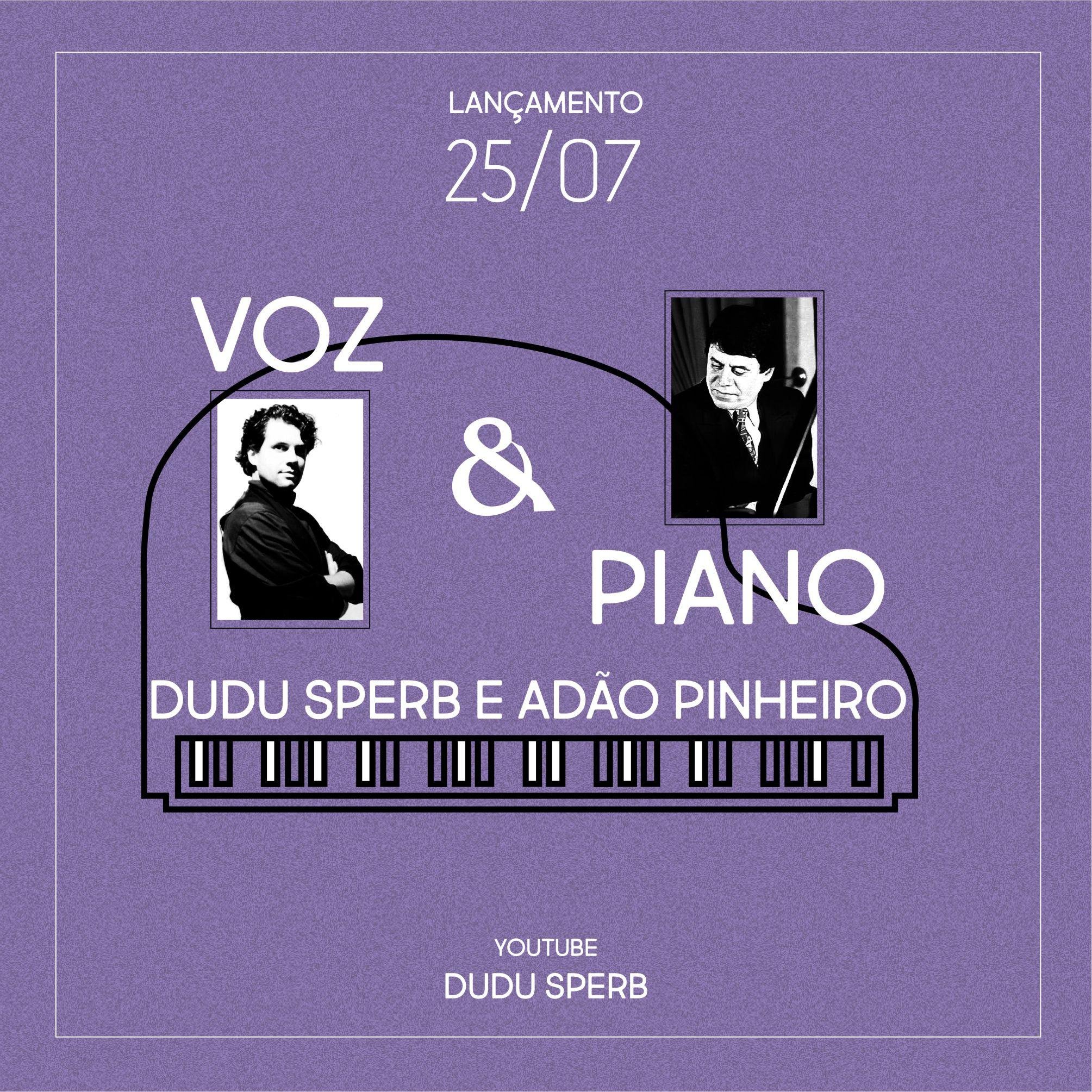 Dudu Sperb e Ad&atilde;o Pinheiro: Voz & Piano, resgatado ap&oacute;s 24 anos