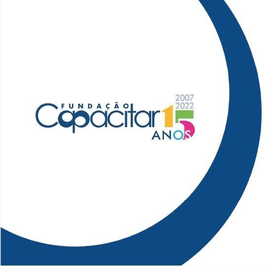 A Funda&ccedil;&atilde;o Capacitar completa 15 anos no m&ecirc;s de agosto de 2022