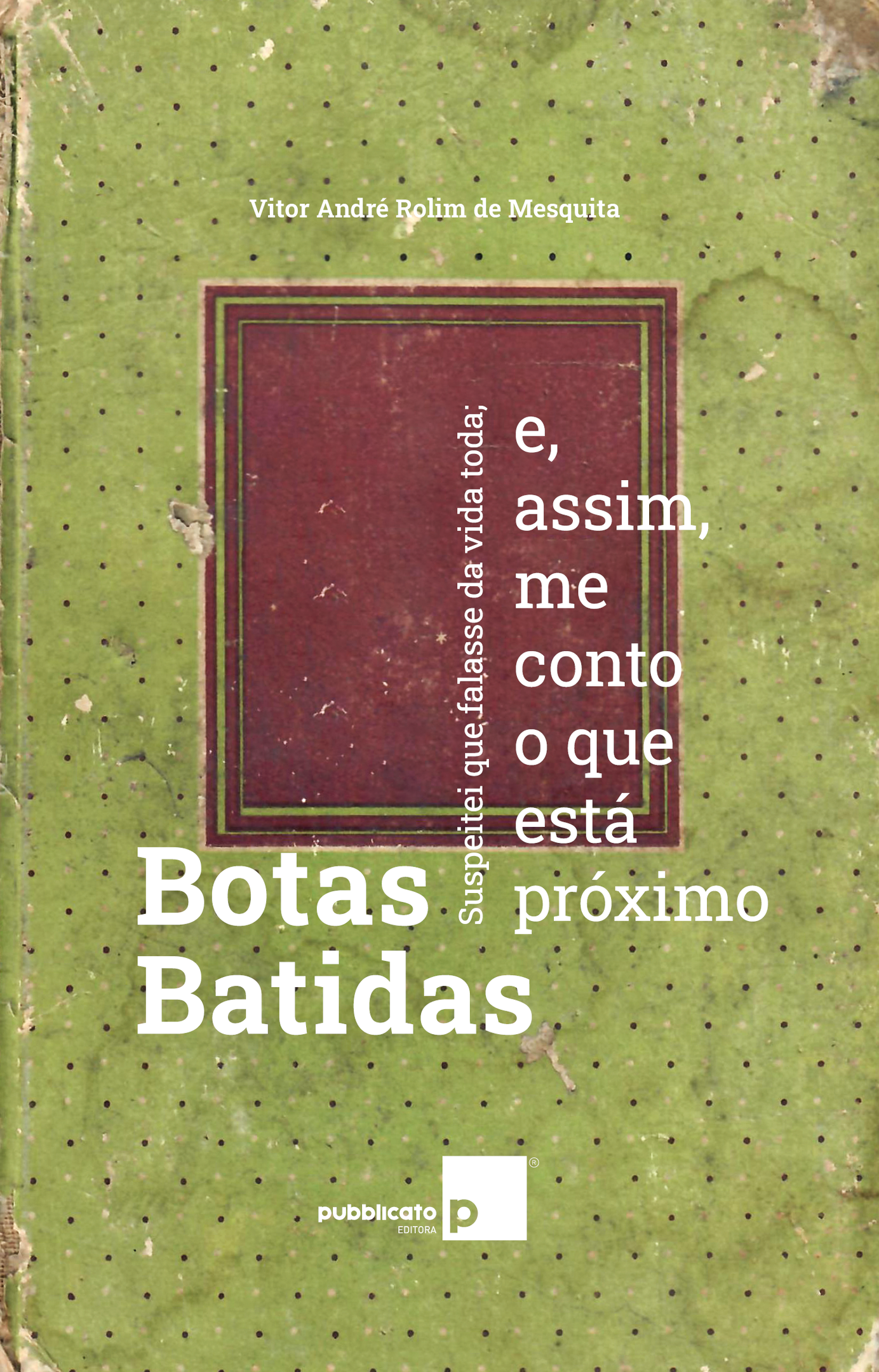 Detalhe da capa do livro 'Botas Batidas'